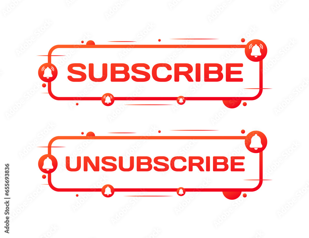 Poster subscribe and unsubscribe buttons. flat, red, subscribe button, unsubscribe button, social media. ve