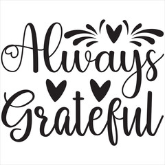 Always Grateful