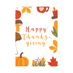 Autumn card. Fall season cozy poster. Autumn seasonal banner with mushrooms, chestnut leaves, pumpkin and quote inside - happy Thanksgiving day. Stock design