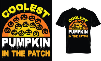 Coolest pumpkin in the patch - Halloween T-Shirt