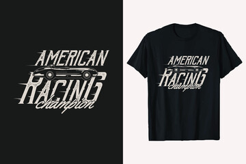Fototapeta premium Racing American typography with vector T-shirt design graphic. roadstar speedway championship ride t-shirt.