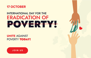 International day for the Eradication of Poverty. 17th October. World Day to Overcome Poverty. Facebook and social media post. Fight Poverty. Hand giving money. Vector. October 17. Light colour