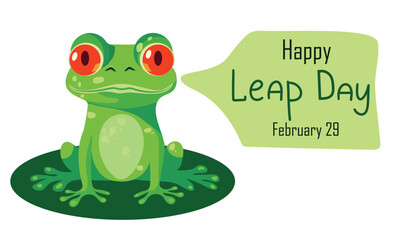 Fototapeta premium Frog says Happy Leap Day. February 29. Leap Day banner concept with frog. Vector illustraiton.