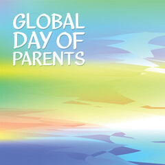 global day of parents  . Design suitable for greeting card poster and banner