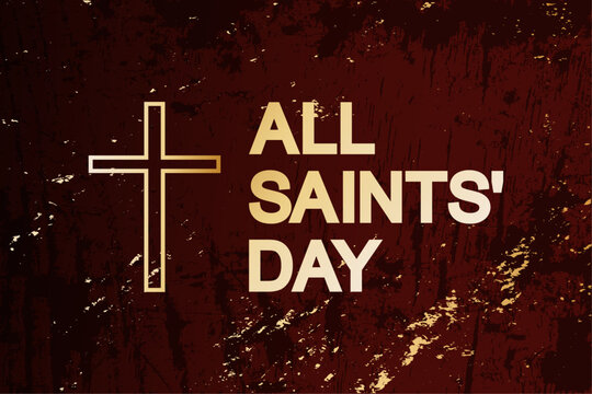 All Saints' Day greeting banner. All Hallows' Day. Solemnity of All Saints.