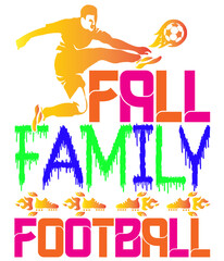 FALL FAMILY FOOTBALL 2,T-SHIRT DESIGNS
