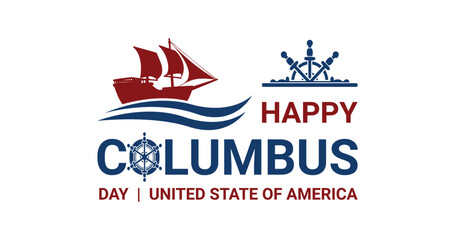 Happy Columbus Day text with wave, ship, and steering. The discoverer of America. Sailing ship with masts. Great for banners, T-shirt prints, and posters. Vector illustration