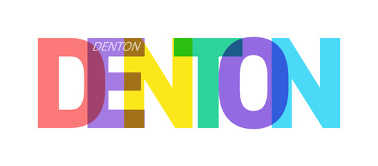 DENTON. The name of the city on a white background. Vector design template for poster, postcard, banner