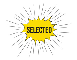 Fototapeta premium Selected banner design. Selected icon. Flat style vector illustration.