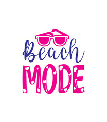 Beach mode,T-SHIRT DESIGNS