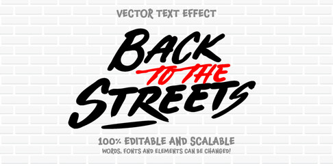 Back To The Streets Graffiti Tagging editable text style effect with Back and White, Red colors, fit for street art theme.