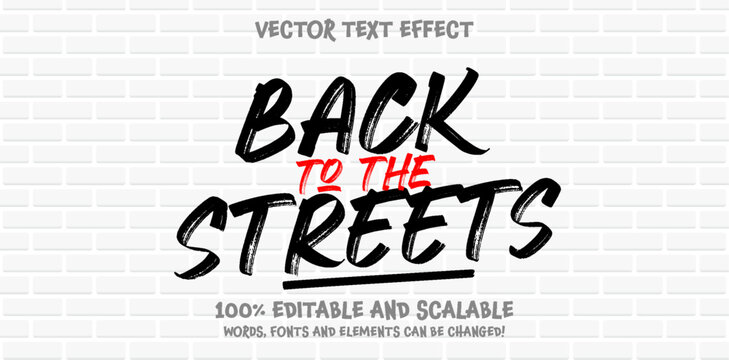 Back To The Streets Graffiti Tagging editable text style effect with Back and White, Red colors, fit for street art theme.