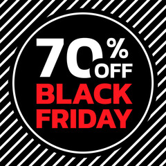 Black Fraday sale banner. 70% price off discount label, tag or sign. Marketing, advertising, promotion design template with 70 percent off. Vector illustration.