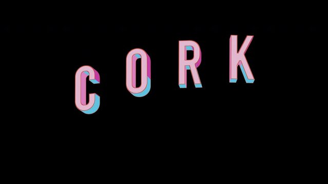Bright letters jump merrily in the inscription CORK city. Retro. Alpha channel black. Looped from frame 120 to 240, Alpha BW at the end