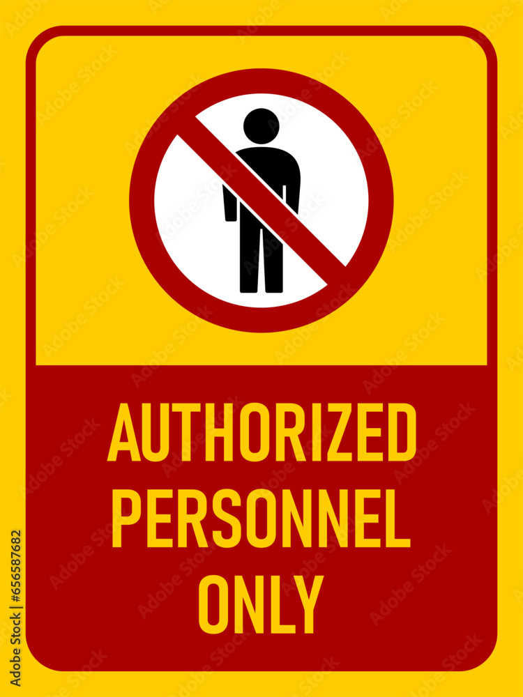 Poster caution authorized personnel only warning sign icon with an aspect ratio of 3:4. vector image.
