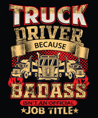 Trucker t-shirt design and truck driver t-shirt design