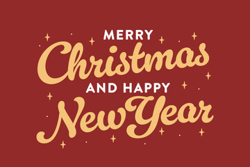 Merry Christmas Background, Happy New Year Background, Christmas Illustration, Merry Christmas and Happy New Year, Christmas Card, New Years Card, Christmas Greeting Card, Holiday Background, Vector 
