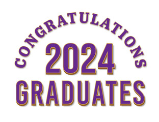 White background - Congratulation 2024 Graduates Text on Curve in Purple and Gold Letters. Collegiate School Style with School Colors 