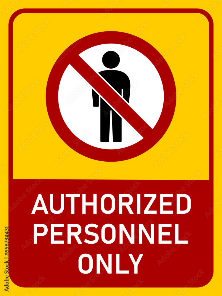 Aufkleber caution authorized personnel only warning sign icon with an aspect ratio of 3:4. vector image.
