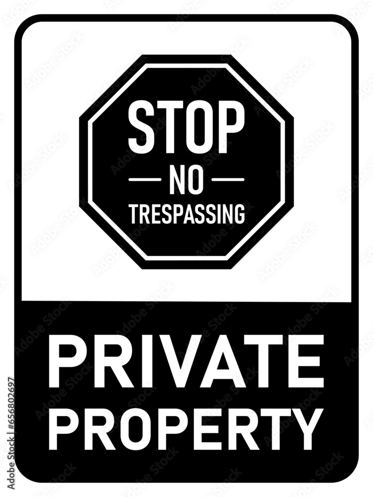 Poster stop no trespassing private property warning information sign icon with an aspect ratio of 3:4. vect