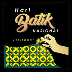 Poster design template for Indonesian National Batik Day, October 2. Square box design with illustration of a batik maker's hand carrying a canting and batik motif background. Vector Illustration