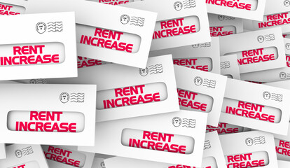 Rent Increase Letters Higher Cost Rental Price Going Up Notice 3d Illustration