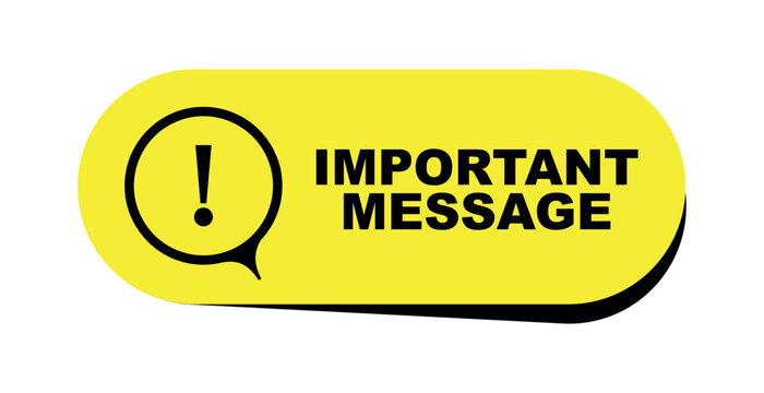important message sign on white background	