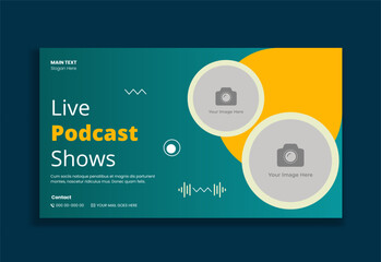 Video thumbnail and banner design for live podcast shows