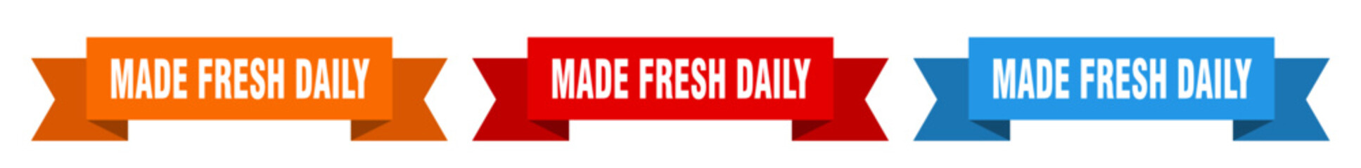 made fresh daily ribbon. made fresh daily isolated paper sign. banner