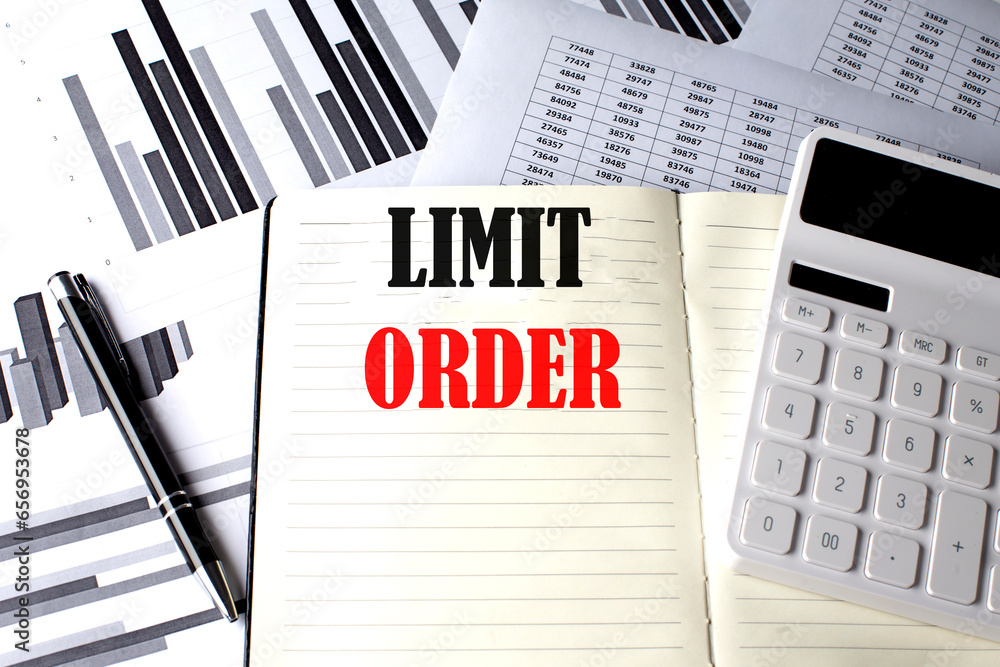 Aufkleber limit order text written on a notebook on chart and diagram