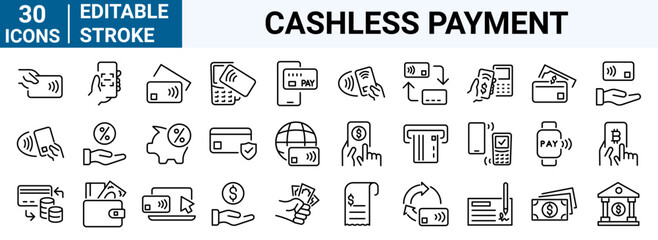 set of 30 line web icons Cashless payment. Credit card, debit card, mobile app, such as NFC. money, bitcoin, Editable stroke.