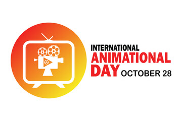 International Animation Day. October 28. Holiday concept. Template for background, banner, card, poster with text inscription. Vector illustration.