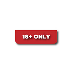 Plus 18 prohibition sign for people under eighteen years of age. For adults only. Vector illustration.
