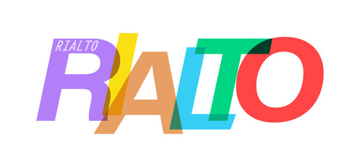 RIALTO. The name of the city on a white background. Vector design template for poster, postcard, banner