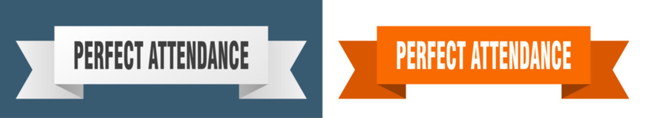 perfect attendance ribbon. perfect attendance isolated paper sign. banner