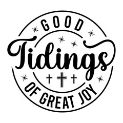 Good Tidings Of Great Joy Svg