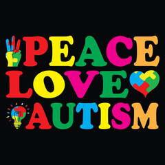 Autism t-shirt design, autism typography, autism related quotes elements
