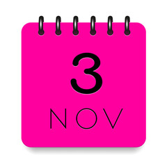 3 day of the month. November. Pink calendar daily icon. Black letters. Date day week Sunday, Monday, Tuesday, Wednesday, Thursday, Friday, Saturday. Cut paper. White background. Vector illustration.