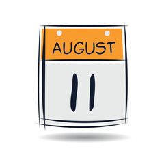 Creative calendar page with single day (11 August), Vector illustration.