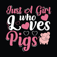 Pig t-shirt design, Pig typography, Pig related quotes elements
