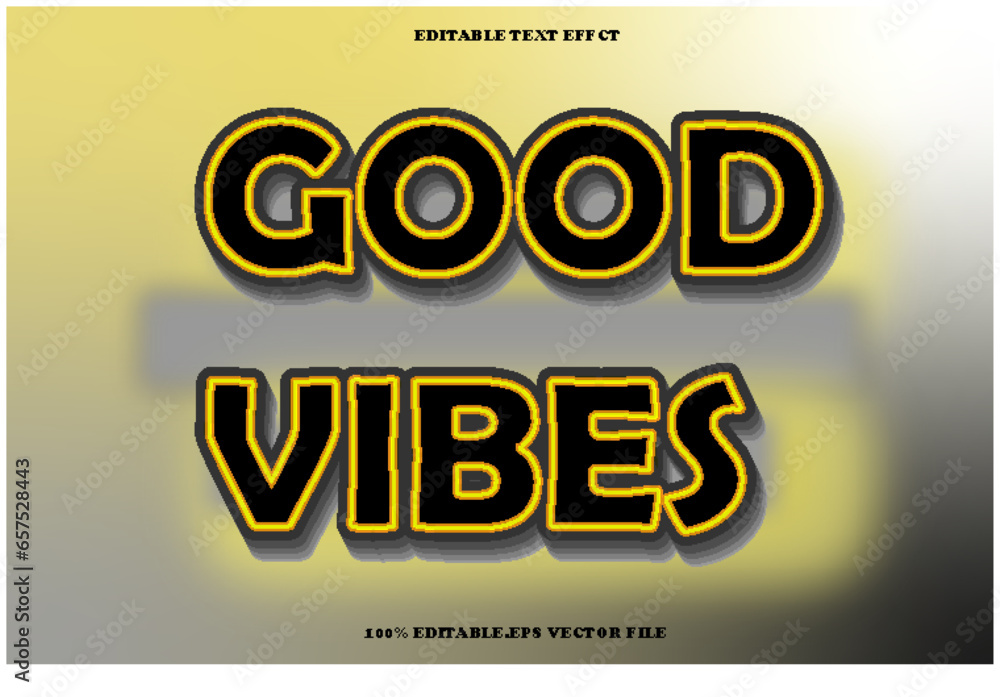 Wall mural Good Vibes Editable Text Effect 3D Emboss Gradient Style