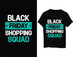 Black friday shopping squad tshirt design