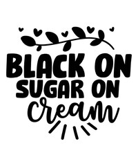 BLACK on SUGAR on CREAM svg