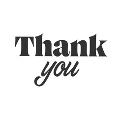 Thank you label design with typographic combination. Modern stylish lettering for thanks message.