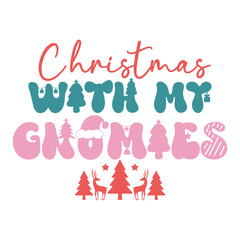 Christmas with My Gnomies