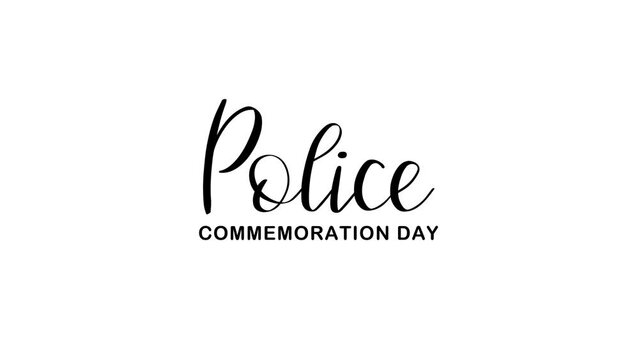 Police Commemoration Day Text Animation. Great for Police Commemoration Day Celebrations, lettering with alpha or transparent background, for banner, social media feed wallpaper stories