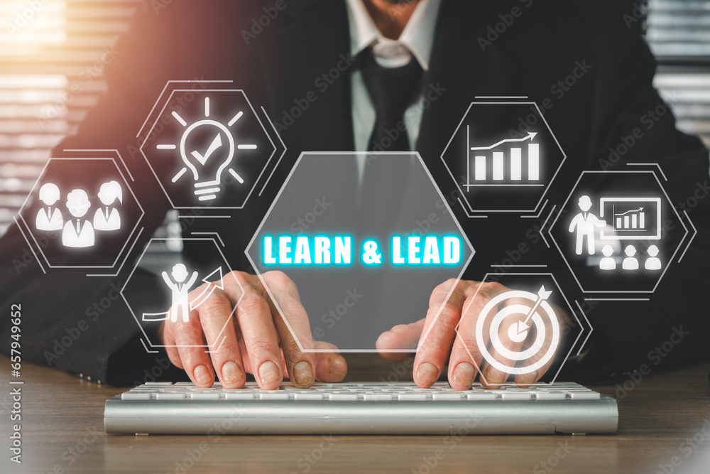 Poster learn and lead concept, businessman typing on keyboard computer with learn and lead icon on virtual 