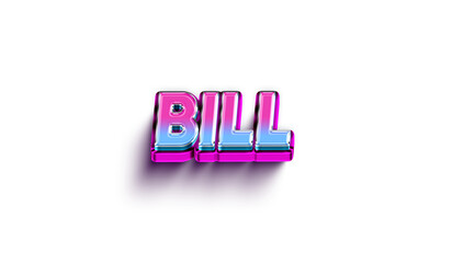 Bill Colorful 3d Abstract Text name
