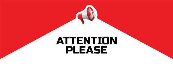 attention please sign on white background	