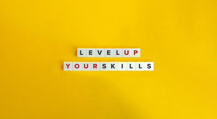 Level Up Your Skills Phrase and Concept Image.